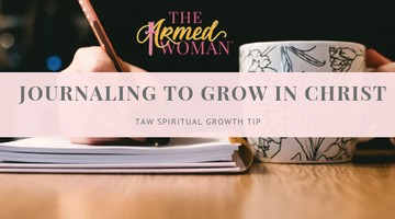Journaling to Grow in Christ